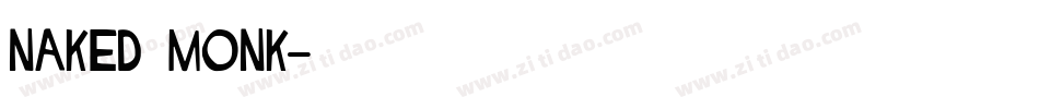 naked monk字体转换